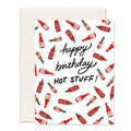 Hot Stuff Birthday Card