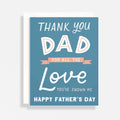Thank You For The Love Father's Day Card