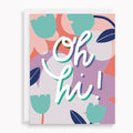 Abstract Floral Oh Hi Greeting Card