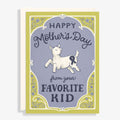 Favorite Kid Mother's Day Card