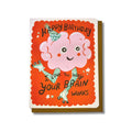 Brain Works Birthday Card