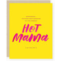 Hot Mama Menopause Greeting Card