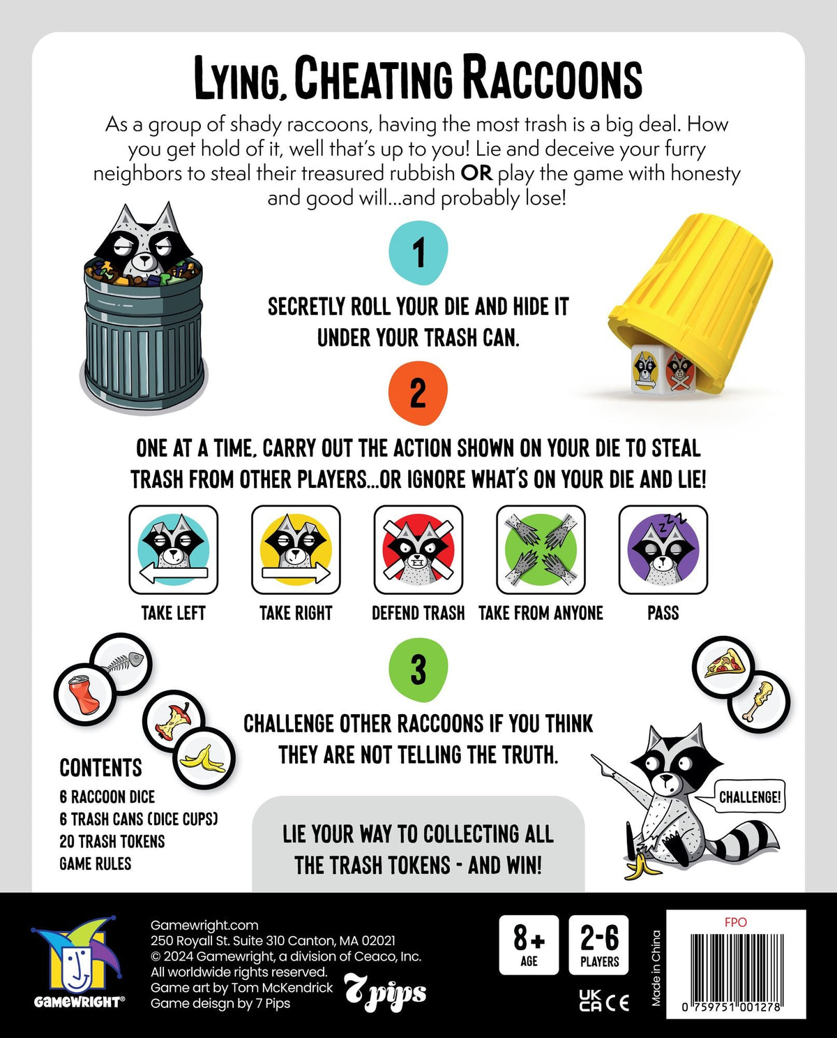 Lying, Cheating Raccoons (B&N Game of the Month)