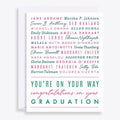 You're On Your Way Graduation Card