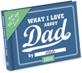 What I Love About Dad Journal