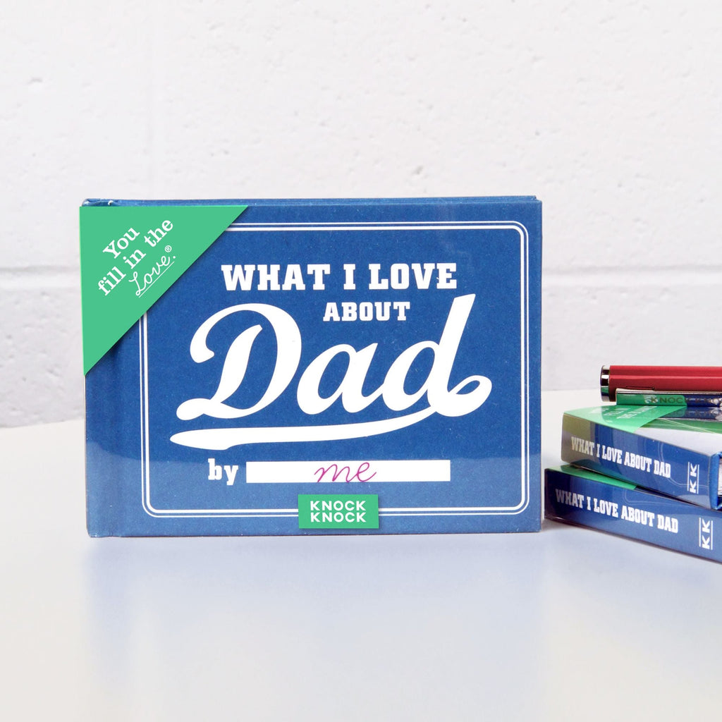 What I Love About Dad Journal