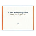 Keeps Getting Better Anniversary Card
