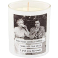 Hope This Smells Better Candle 8 oz
