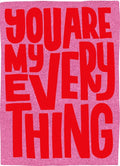 My Everything Love Card