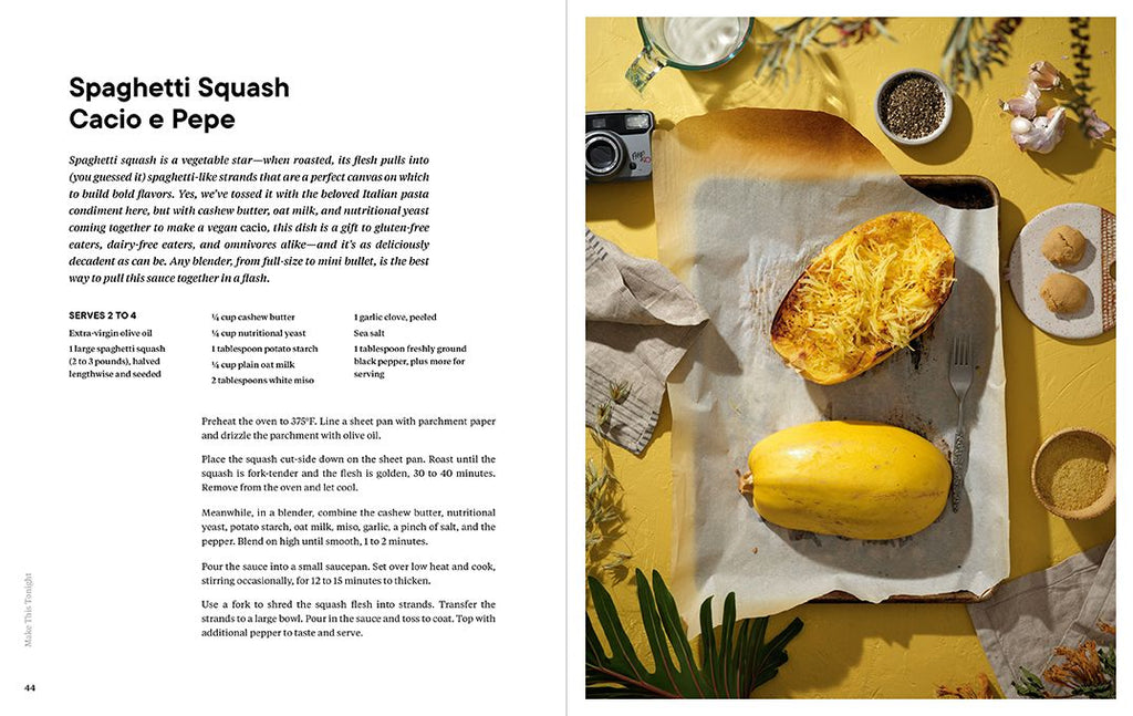 Make This Tonight: Recipes to Get Dinner on the Table: A Cookbook