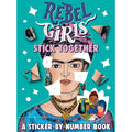 Rebel Girls Stick Together: A Sticker-by-Number Book