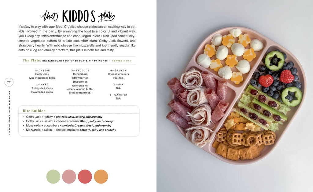 That Cheese Plate Wants to Party: Festive Boards, Spreads, and Recipes with the Cheese By Numbers Method