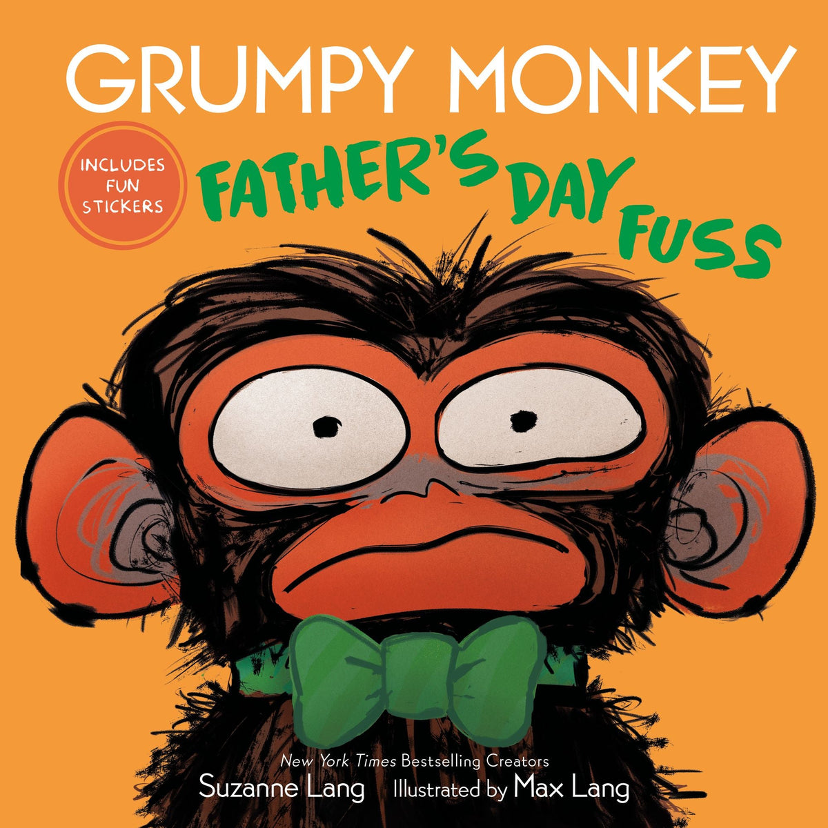 Grumpy Monkey Father's Day Fuss: Includes Fun Stickers!