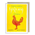 Spring Chicken Birthday Card