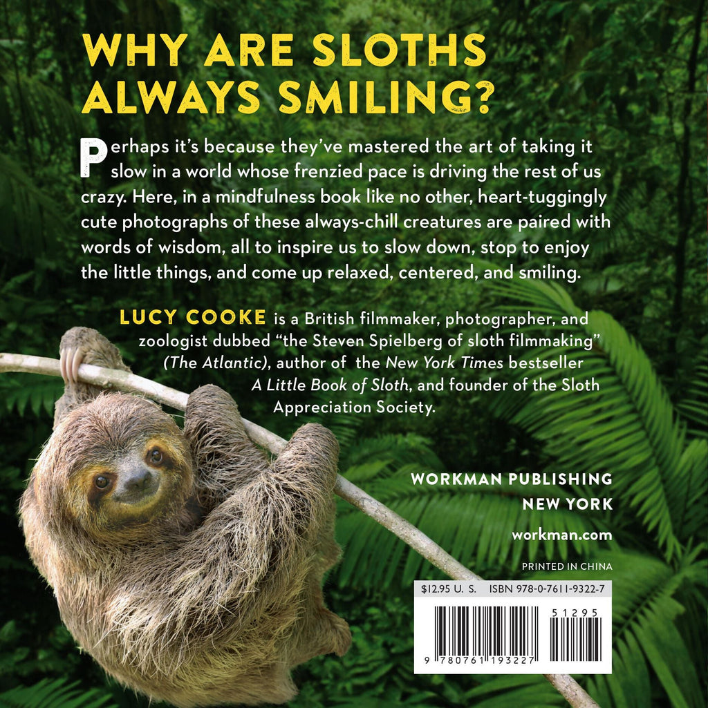 Life in the Sloth Lane: Slow Down and Smell the Hibiscus