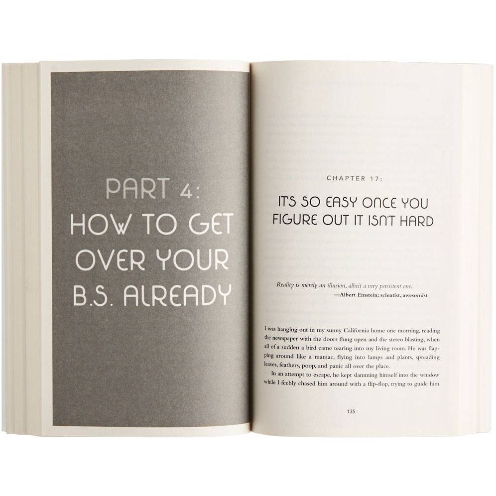 You Are a Badass®: How to Stop Doubting Your Greatness and Start Living an Awesome Life