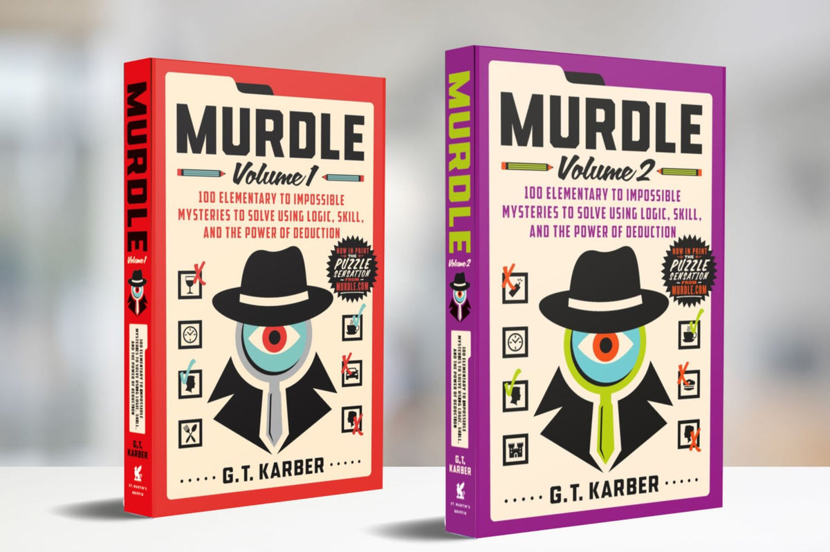 Murdle: Volume 2: 100 Elementary to Impossible Mysteries to Solve Using Logic, Skill, and the Power of Deduction