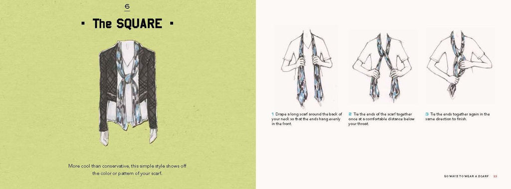 50 Ways to Wear a Scarf: (Fashion Books, Fall and Winter Fashion Books, Scarf Fashion Books)