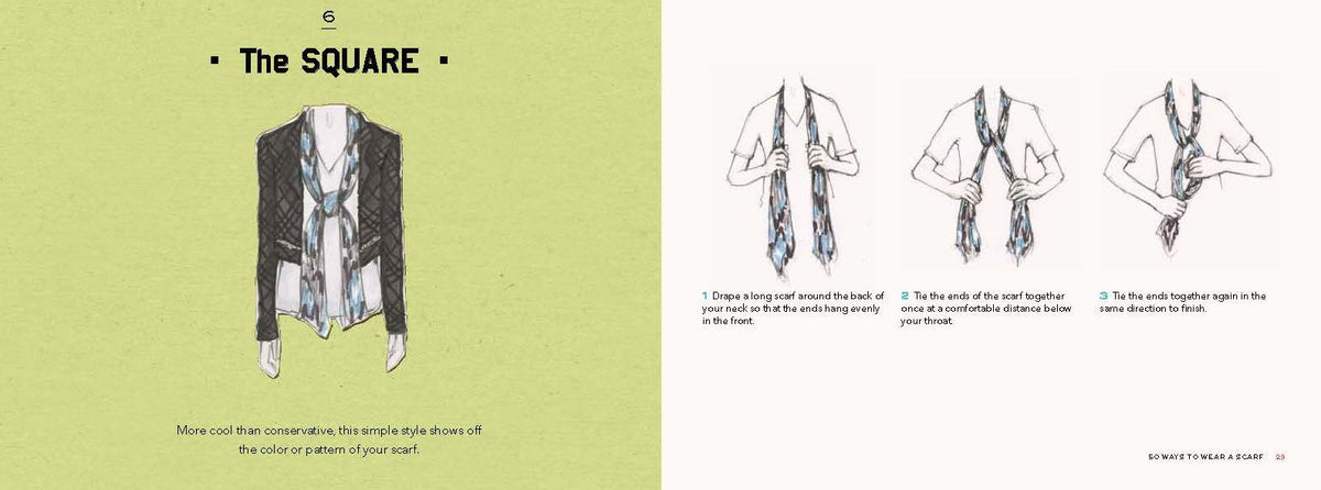 50 Ways to Wear a Scarf: (Fashion Books, Fall and Winter Fashion Books, Scarf Fashion Books)