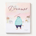 The Dreamer: (Inspirational Story, Picture Book for Children, Books About Perseverance)
