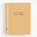 The Golden Book of Fortune-Telling: (Fortune Telling Book, Fortune Teller Book, Book of Luck)