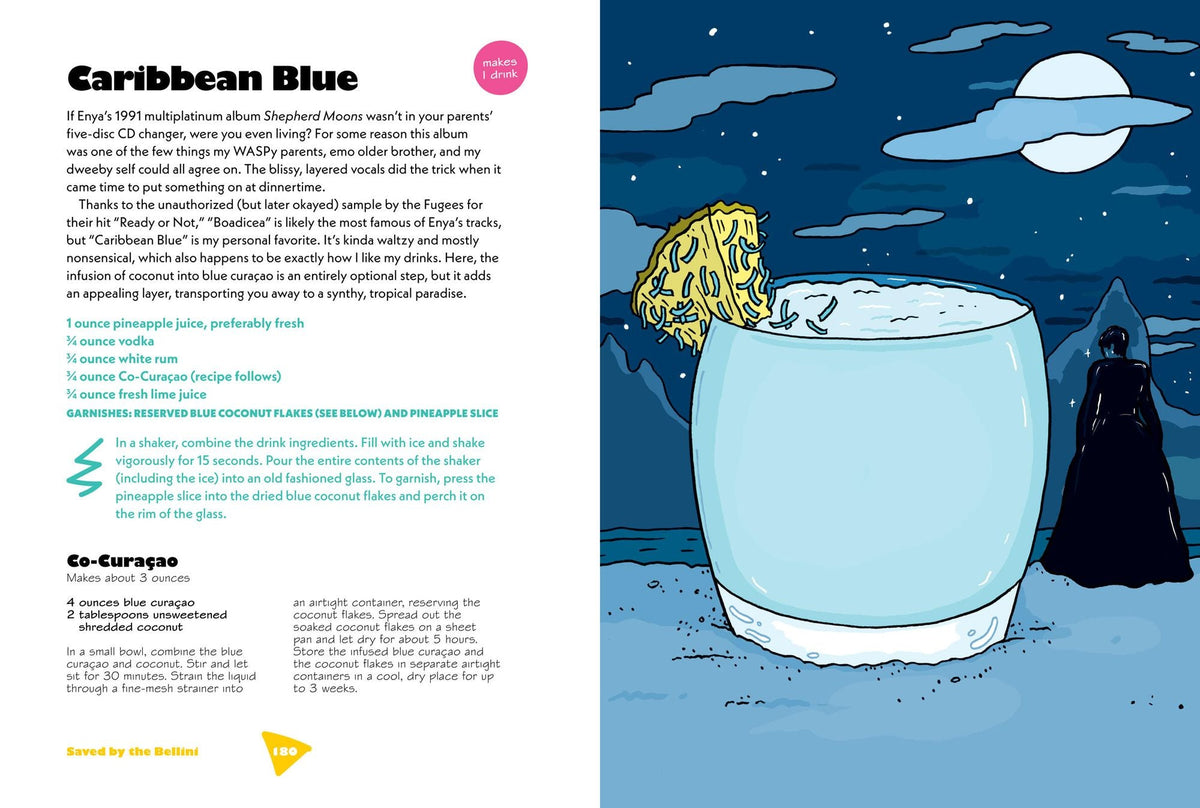 Saved by the Bellini: & Other 90s-Inspired Cocktails - A Cocktail Book