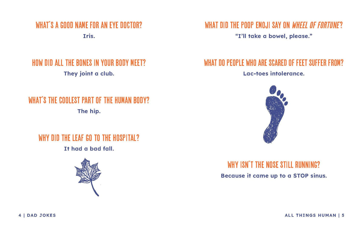 Dad Jokes: Groan-Worthy Quips, Puns, and Almost-Funny Gags