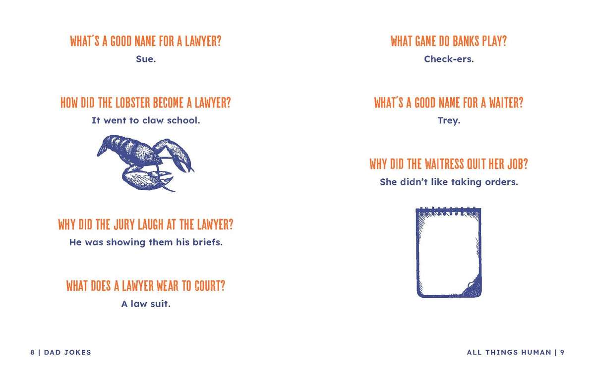 Dad Jokes: Groan-Worthy Quips, Puns, and Almost-Funny Gags