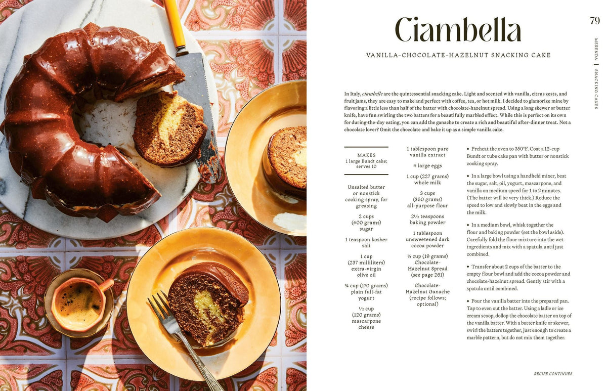 Italian Snacking: Sweet and Savory Recipes for Every Hour of the Day - A Cookbook