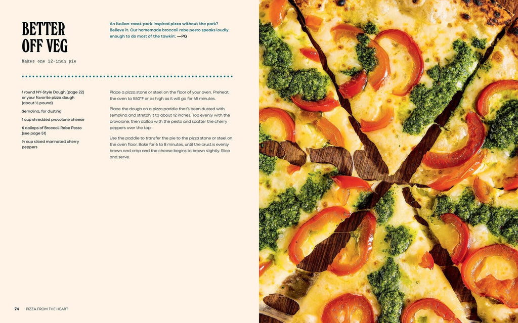 Pizza from the Heart: 100 Recipes for Pies, Pasta, Salads, and More