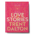 Love Stories: Uplifting True Stories about Love from the Internationally Bestselling Author of Boy Swallows Universe
