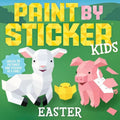 Paint by Sticker Kids (Official): Easter: Create 10 Pictures One Sticker at a Time!