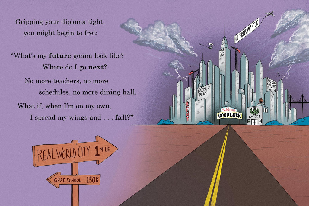 At Least You're Not an English Major: And Other Comforting Sentiments for the New Graduate