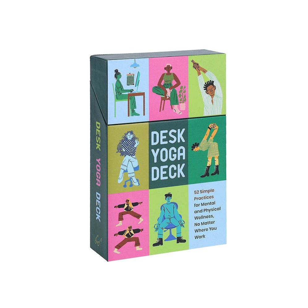 Desk Yoga Deck: 52 Simple Practices for Mental and Physical Wellness, No Matter Where You Work