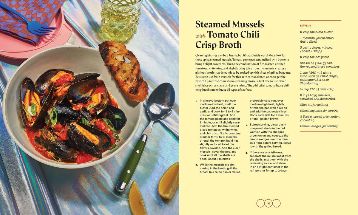 Chili Crisp: 50+ Recipes to Satisfy Your Spicy, Crunchy, Garlicky Cravings