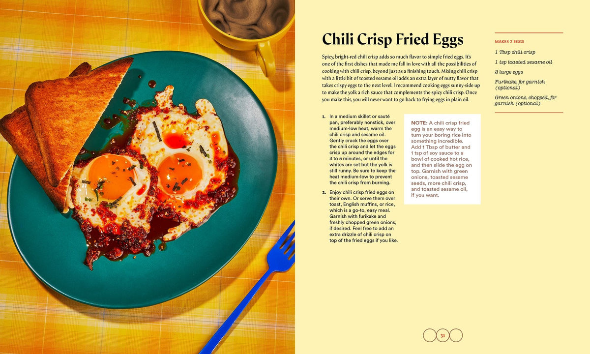 Chili Crisp: 50+ Recipes to Satisfy Your Spicy, Crunchy, Garlicky Cravings