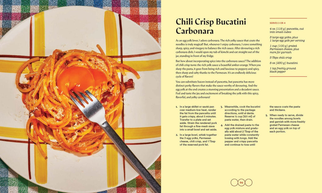 Chili Crisp: 50+ Recipes to Satisfy Your Spicy, Crunchy, Garlicky Cravings