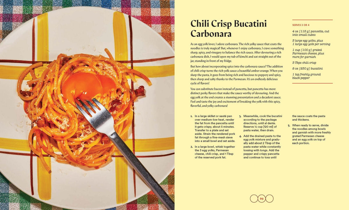 Chili Crisp: 50+ Recipes to Satisfy Your Spicy, Crunchy, Garlicky Cravings