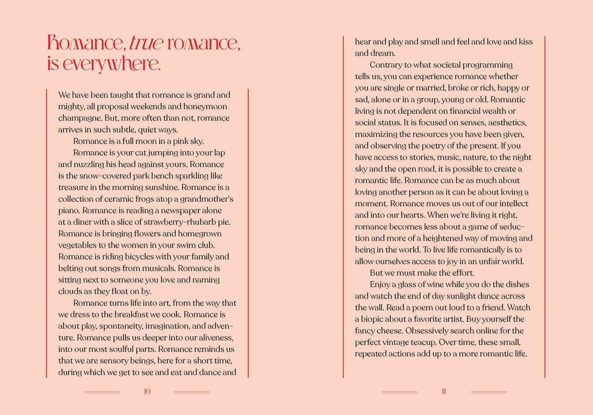 Romance the Every Day: Inspired Ideas for a Year of Little Luxuries