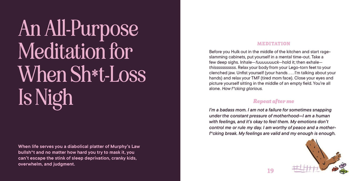 Mom Meditations: Survive the WTF Moments of Motherhood (Without Losing Your Sh*t)