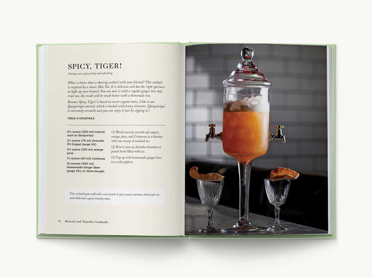 Mezcal and Tequila Cocktails: A Collection of Mezcal and Tequila Cocktails