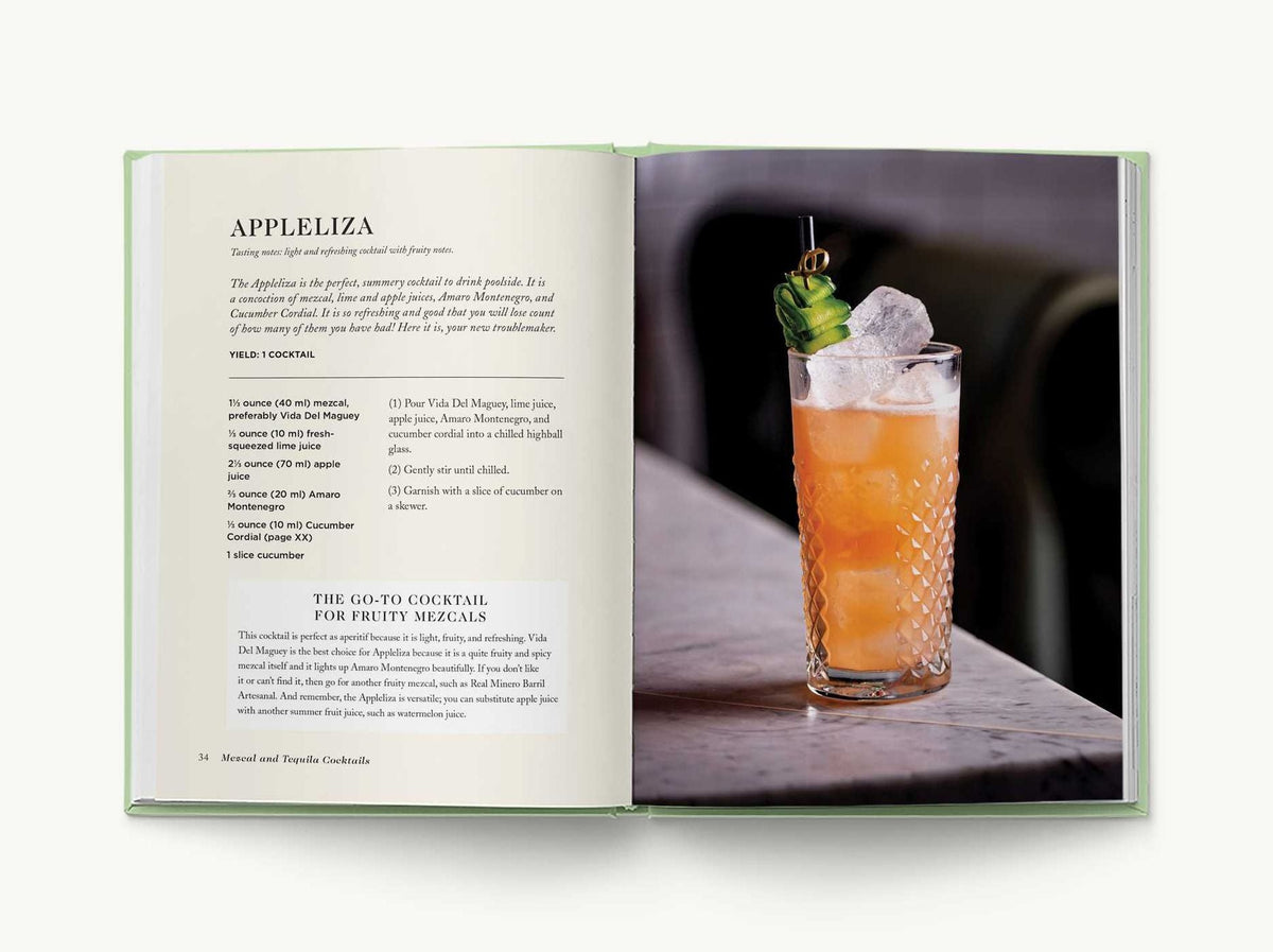 Mezcal and Tequila Cocktails: A Collection of Mezcal and Tequila Cocktails